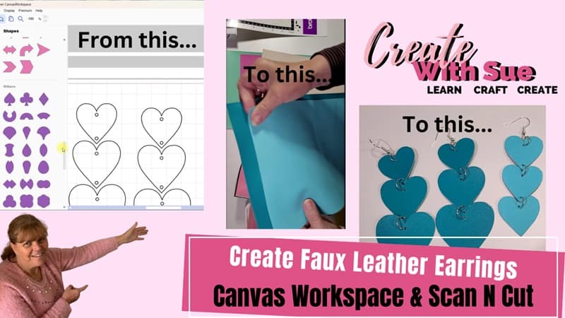 Main pic for the tutorial on creating Faux leather earrings with your Scan N Cut and Canvas Workspace